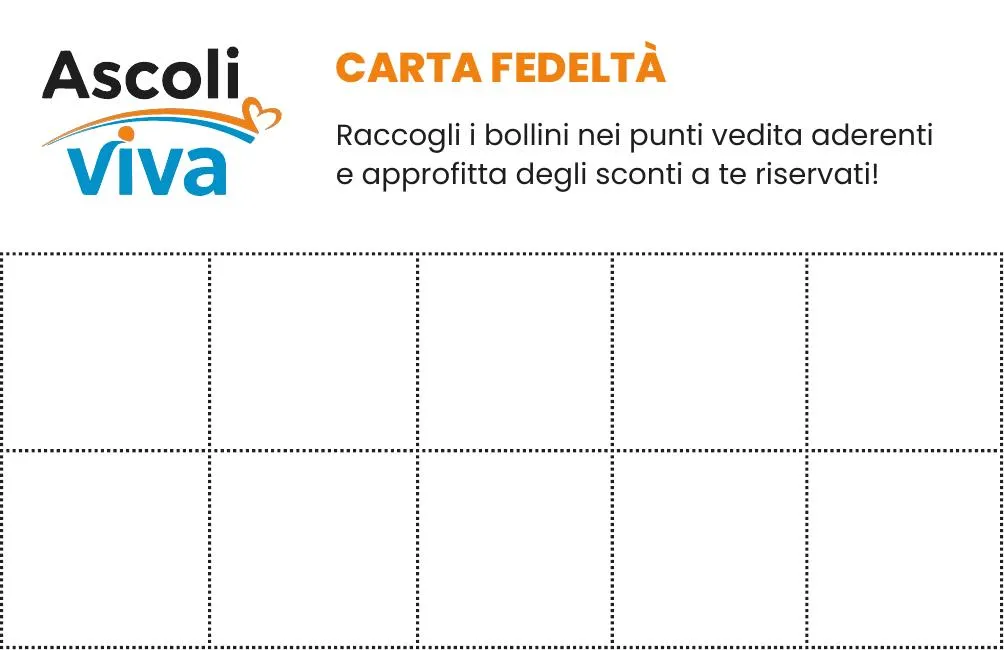 La Carta Fedeltà W Ascoli Viva: dieci caselle da riempire con i bollini raccolti nei punti vendita aderenti.