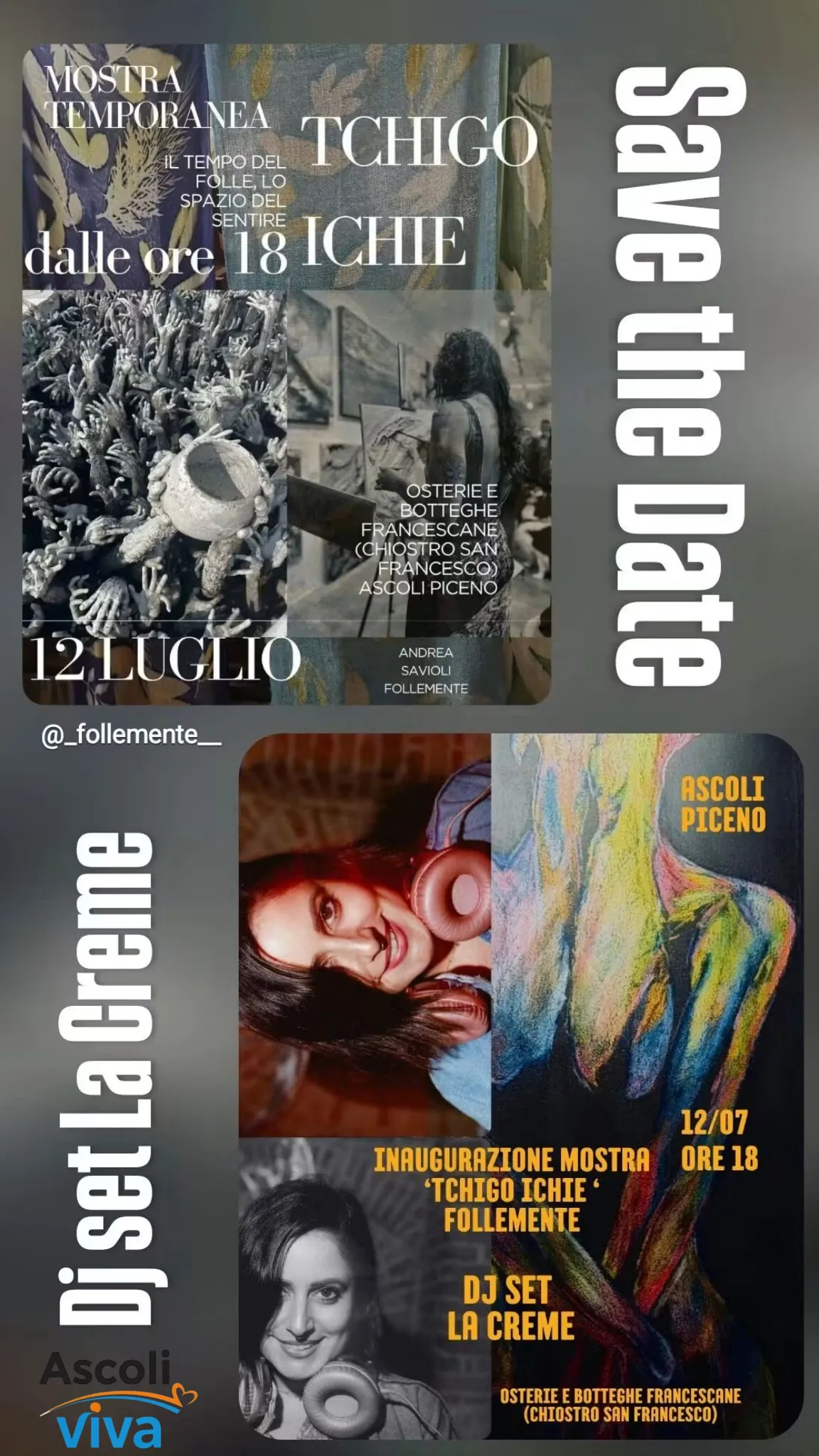 Locandina di Tchigo Ichie: mostra temporanea di Andrea Savioli — Follemente, 12 luglio dalle ore 18 alle Osterie e Botteghe Francescane, con dj set di La Creme